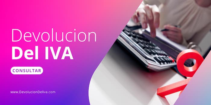 como recibir el pago de la devolucion del iva